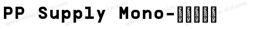 PP Supply Mono字体转换